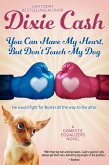 You Can Have My Heart, but Don't Touch My Dog (Domestic Equalizers, #8) (eBook, ePUB)