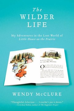 The Wilder Life (eBook, ePUB) - Mcclure, Wendy