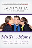 My Two Moms (eBook, ePUB)