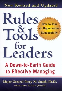 Rules and Tools for Leaders (Revised) (eBook, ePUB) - Smith, Perry M.