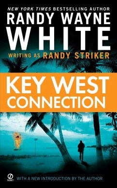 Key West Connection (eBook, ePUB) - Striker, Randy; White, Randy Wayne