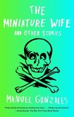 The Miniature Wife (eBook, ePUB)