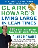 Clark Howard's Living Large in Lean Times (eBook, ePUB)