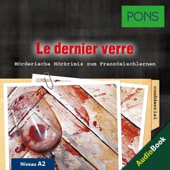 PONS Hörkrimi Französisch: Le dernier verre (MP3-Download) - Retieb, Katja; PONS-Redaktion