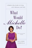 What Would Michelle Do? (eBook, ePUB) What Would Michelle Do? (eBook, ePUB)