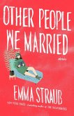 Other People We Married (eBook, ePUB)