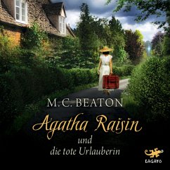 Agatha Raisin und die tote Urlauberin / Agatha Raisin Bd.6 (MP3-Download) - Beaton, M. C.