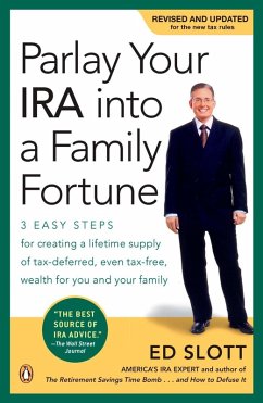 Parlay Your IRA into a Family Fortune (eBook, ePUB) - Slott, Ed