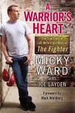 A Warrior's Heart (eBook, ePUB)