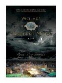 Wolves of the Crescent Moon (eBook, ePUB)