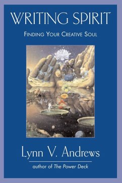 Writing Spirit (eBook, ePUB) - Andrews, Lynn V.
