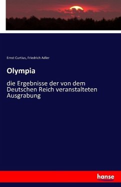 Olympia - Curtius, Ernst;Adler, Friedrich
