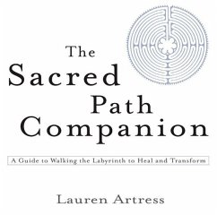 The Sacred Path Companion (eBook, ePUB) - Artress, Lauren