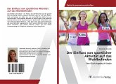 Der Einfluss von sportlicher Aktivität auf das Wohlbefinden