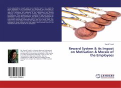 Reward System & its Impact on Motivation & Morale of the Employees