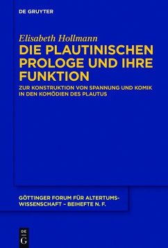 Die plautinischen Prologe und ihre Funktion (eBook, ePUB) - Hollmann, Elisabeth