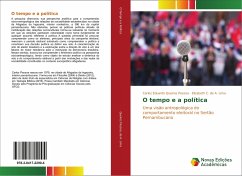 O tempo e a política - Queiroz Pessoa, Carlos Eduardo;de A. Lima, Elizabeth C.