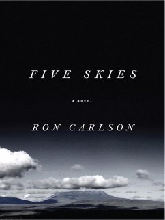 Five Skies (eBook, ePUB) - Carlson, Ron