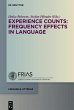 Experience Counts: Frequency Effects in... - Bild 1