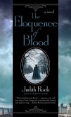 The Eloquence of Blood (eBook, ePUB) The Eloquence of Blood (eBook, ePUB)