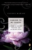 Coming to My Senses (eBook, ePUB)