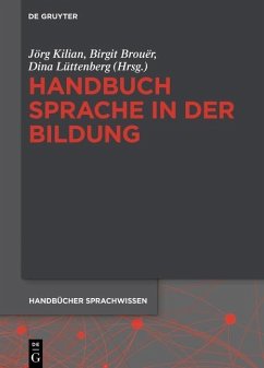 Handbuch Sprache in der Bildung (eBook, ePUB)