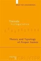 Theory and Typology of Proper Names (eBook, PDF) - Langendonck, Willy Van