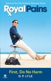 Royal Pains (eBook, ePUB)