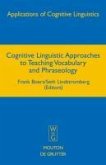 Cognitive Linguistic Approaches to Teaching Vocabulary and Phraseology (eBook, PDF)