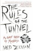 The Rules of the Tunnel (eBook, ePUB)