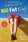 Diary of a Mad Fat Girl (eBook, ePUB)