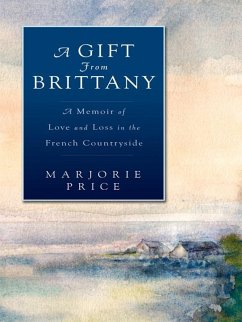 A Gift from Brittany (eBook, ePUB) - Price, Marjorie