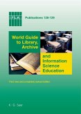 World Guide to Library, Archive and Information Science Education (eBook, PDF)