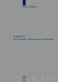 L'archivio di Claudius Tiberianus da Karanis (eBook, PDF) - Strassi, Silvia