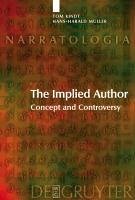 The Implied Author (eBook, PDF) - Kindt, Tom; Müller, Hans-Harald