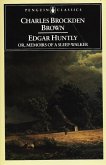 Edgar Huntly or, Memoirs of a Sleep-Walker (eBook, ePUB)