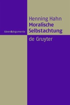 Moralische Selbstachtung (eBook, PDF) - Hahn, Henning