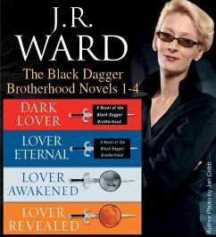 J.R. Ward The Black Dagger Brotherhood Novels 1-4 (eBook, ePUB) - Ward, J. R.
