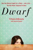 Dwarf (eBook, ePUB)