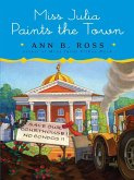 Miss Julia Paints the Town (eBook, ePUB)