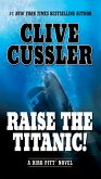 Raise the Titanic! (eBook, ePUB)