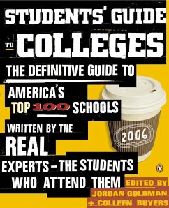 Students' Guide to Colleges (eBook, ePUB) - Goldman, Jordan; Buyers, Colleen