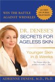 Dr. Denese's Secrets for Ageless Skin (eBook, ePUB)