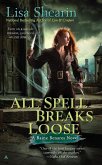 All Spell Breaks Loose (eBook, ePUB)