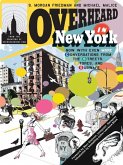 Overheard in New York UPDATED (eBook, ePUB)