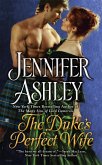 The Duke's Perfect Wife (eBook, ePUB) The Duke's Perfect Wife (eBook, ePUB)