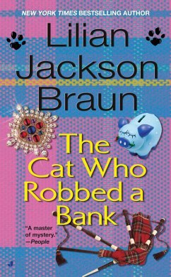 The Cat Who Robbed a Bank (eBook, ePUB) - Braun, Lilian Jackson
