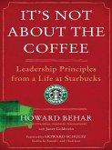It's Not About the Coffee (eBook, ePUB)