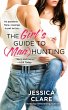 The Girl's Guide to (Man)Hunting... - Bild 1