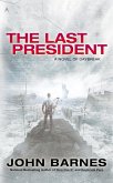 The Last President (eBook, ePUB) The Last President (eBook, ePUB)